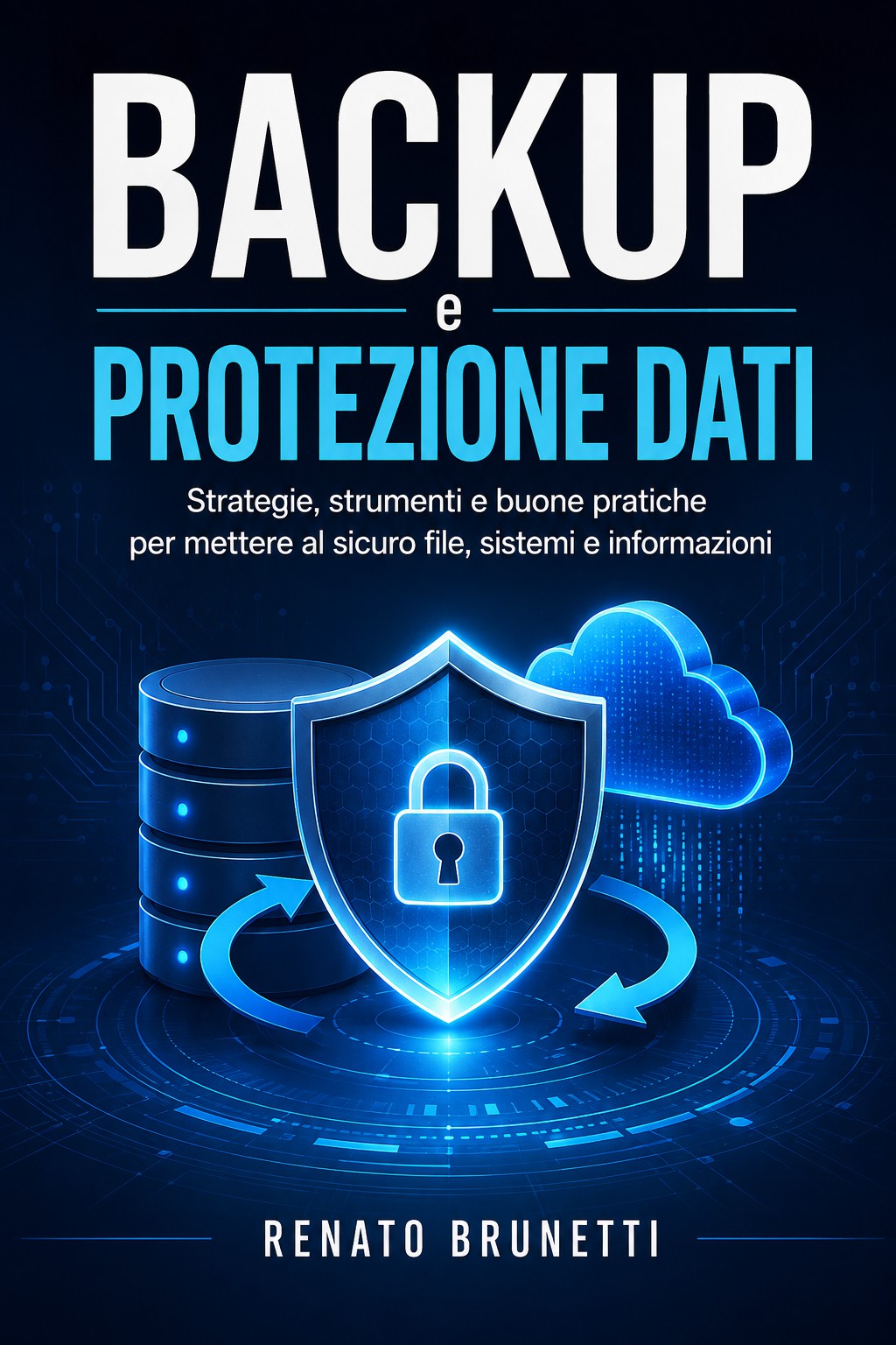 Copertina di Backup e protezione dei dati